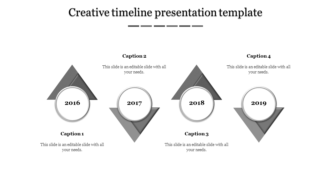 Grayscale timeline with four triangular markers, each containing a circular year label from 2016 to 2019.
