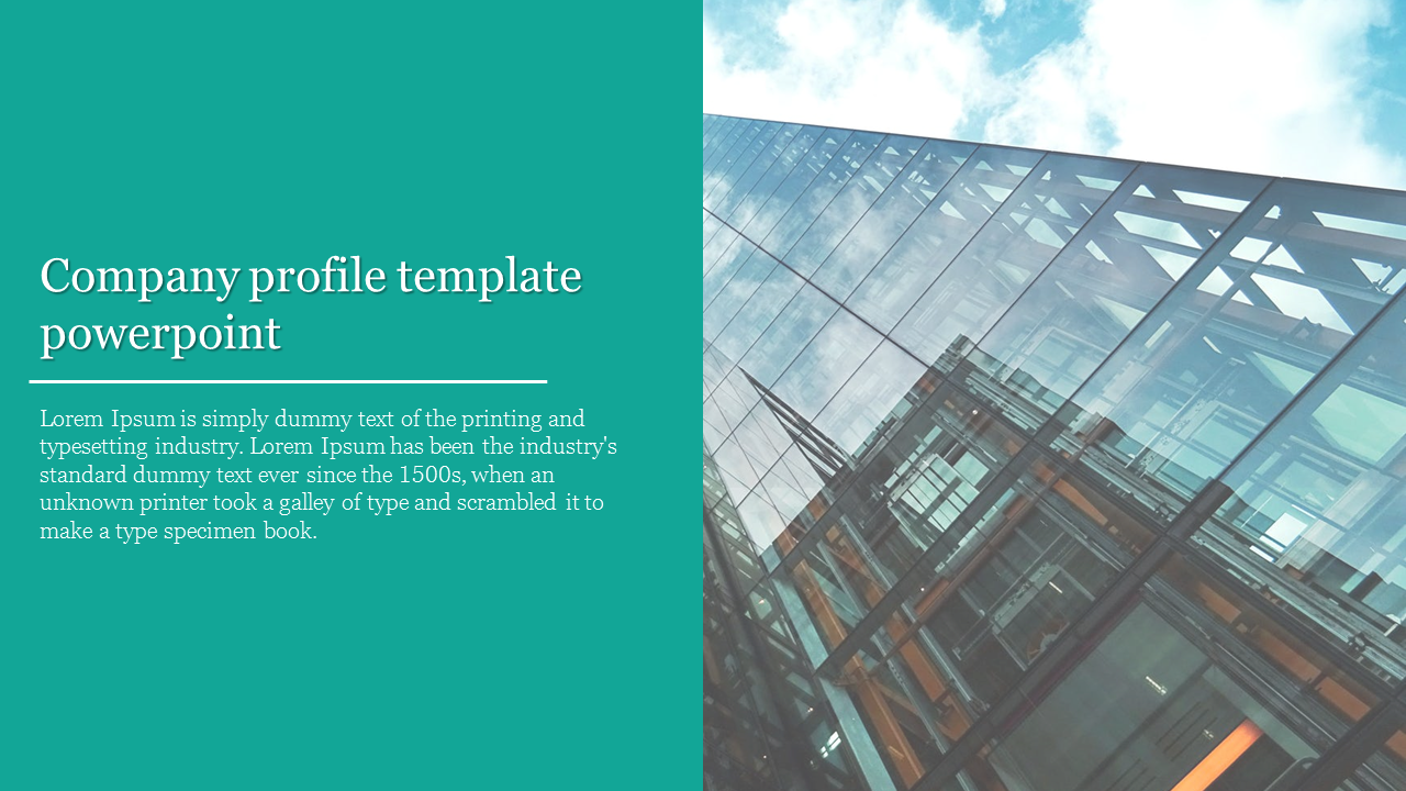 Company profile slide with a teal text section on the left and a modern glass building reflecting the sky on the right.
