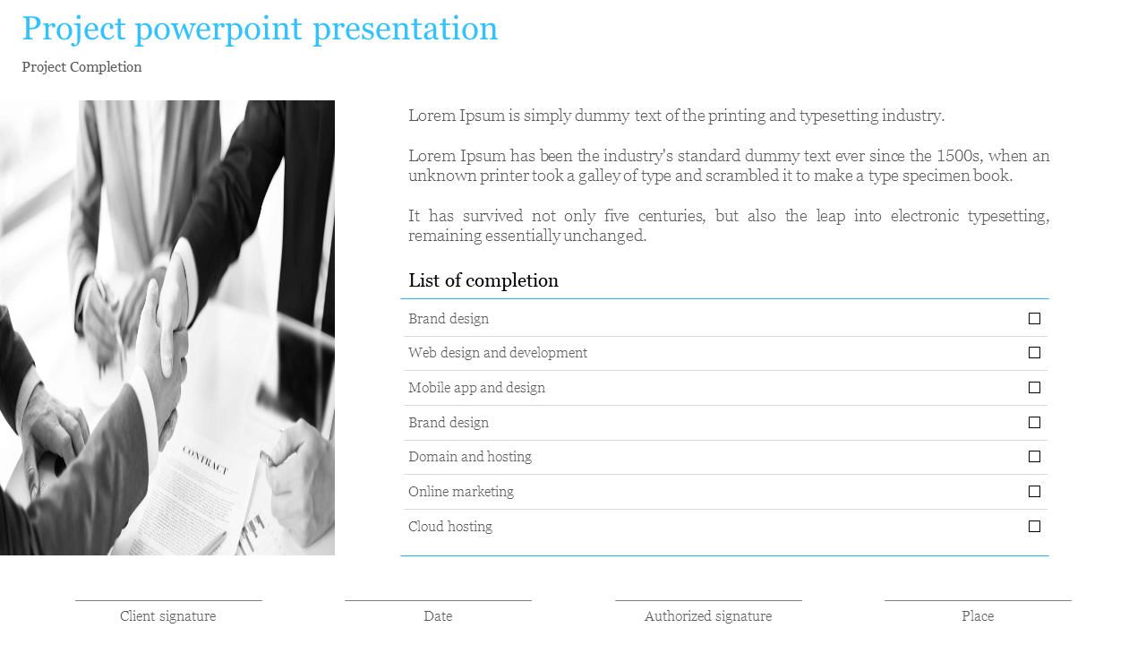 Project completion template with a handshake image, a checklist of services, and signature fields for authorization.
