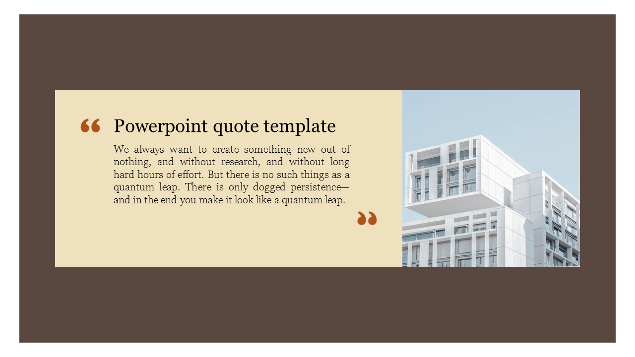 Minimalist quote template with a beige text section, brown background, and an image of a white architectural building. 