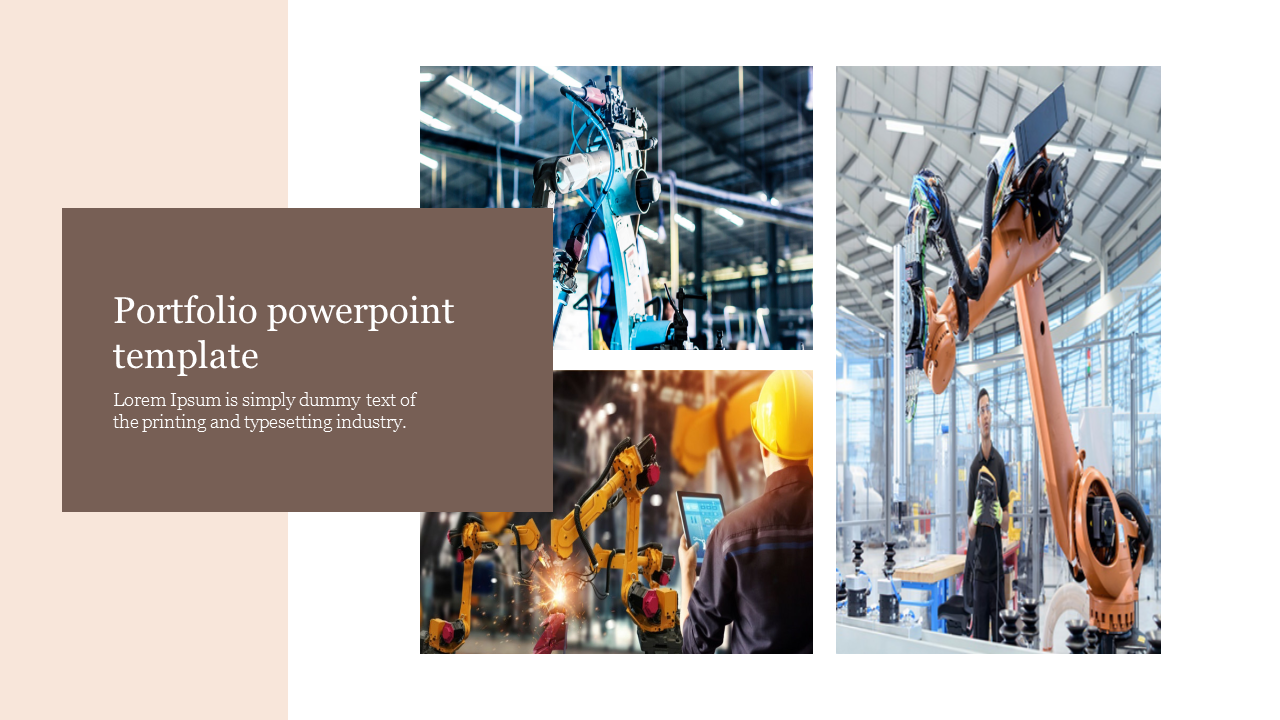 Portfolio slide with three images of robotic arms in an industrial setting and a brown section for text.