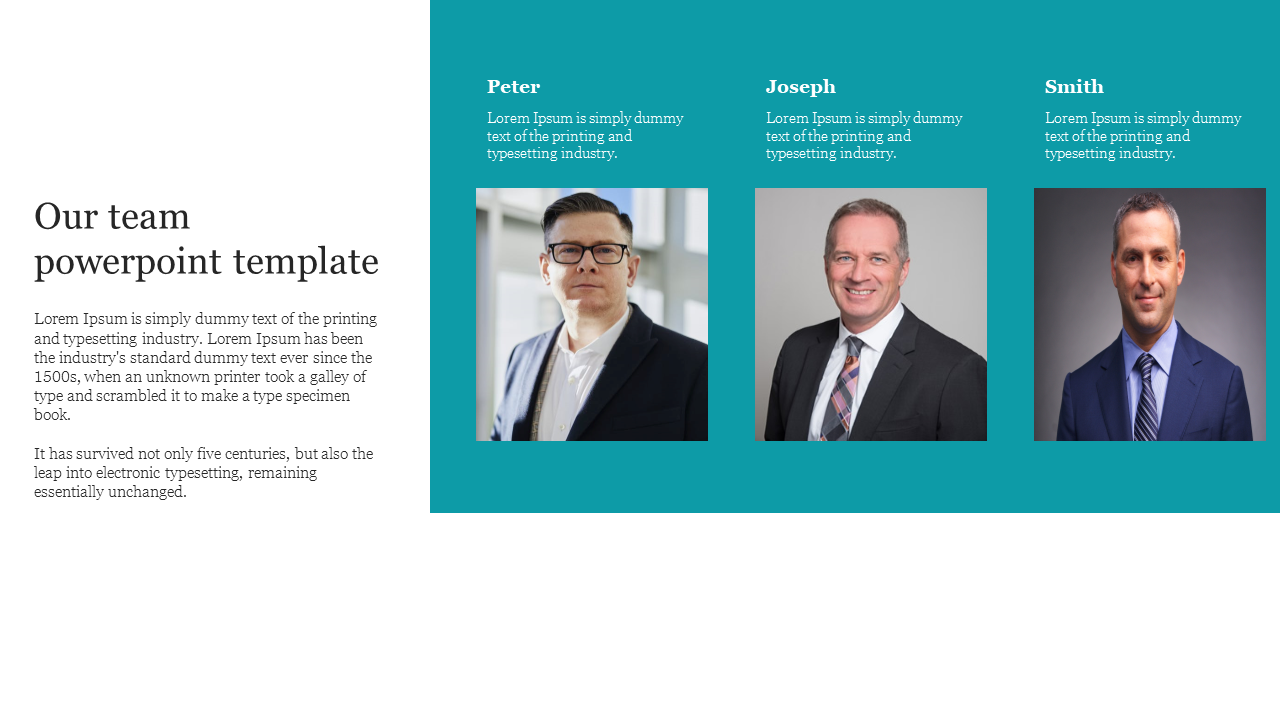 Business team PowerPoint template featuring three professional men with a brief description next to each photo.