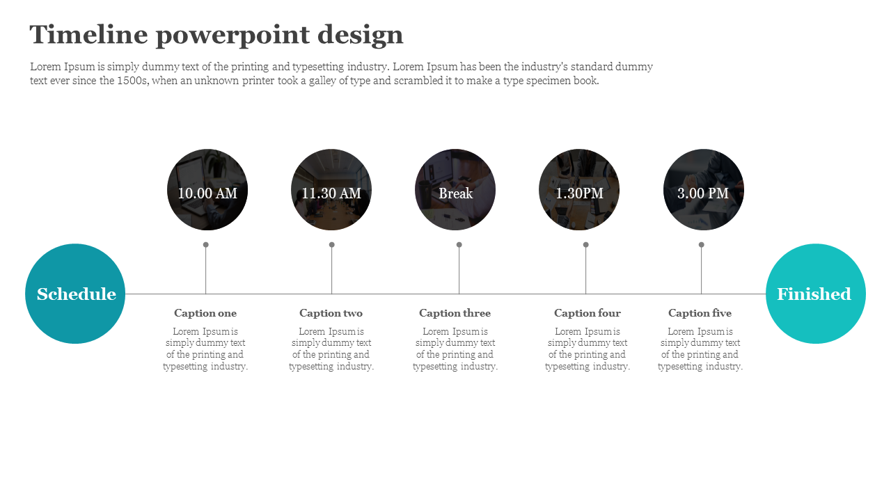 Timeline slide displaying a schedule with five dark circular time slots, with corresponding captions below.