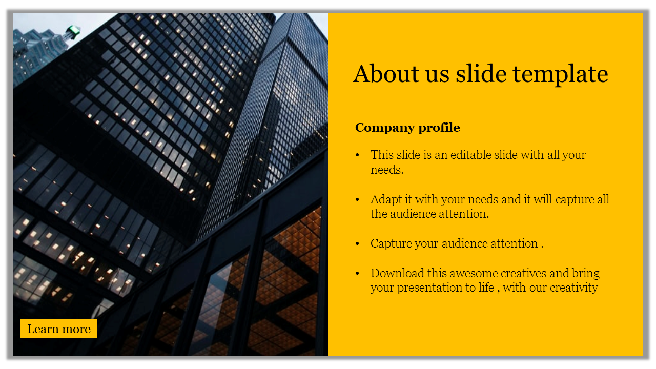 About Us PPT template with a yellow section highlighting company details and a city background with a learn more button.