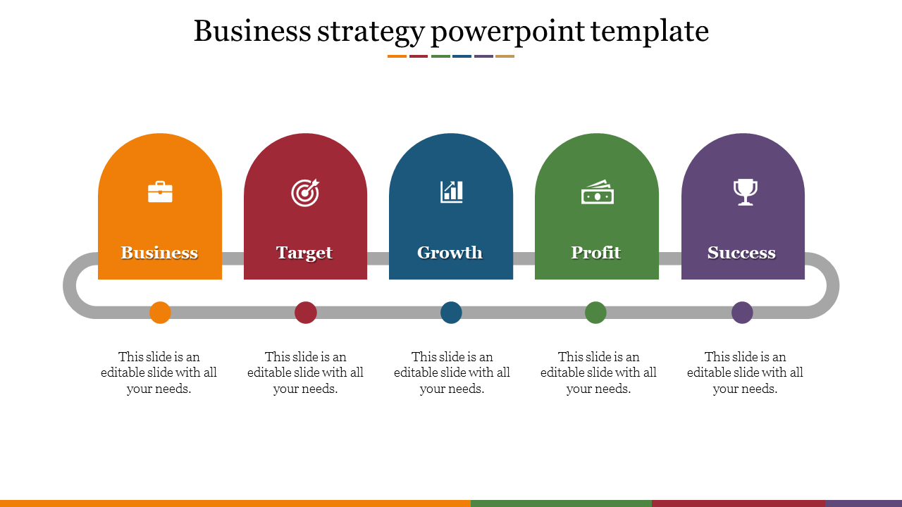 Business strategy PowerPoint template with five colored steps from business to success, each with corresponding icons.