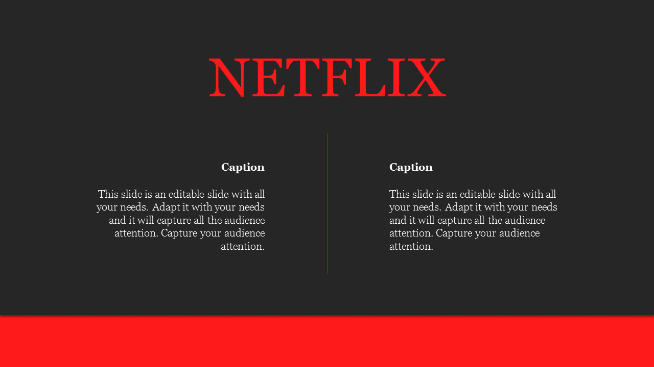 Creative Netflix Ppt Template Presentation And Google Slides