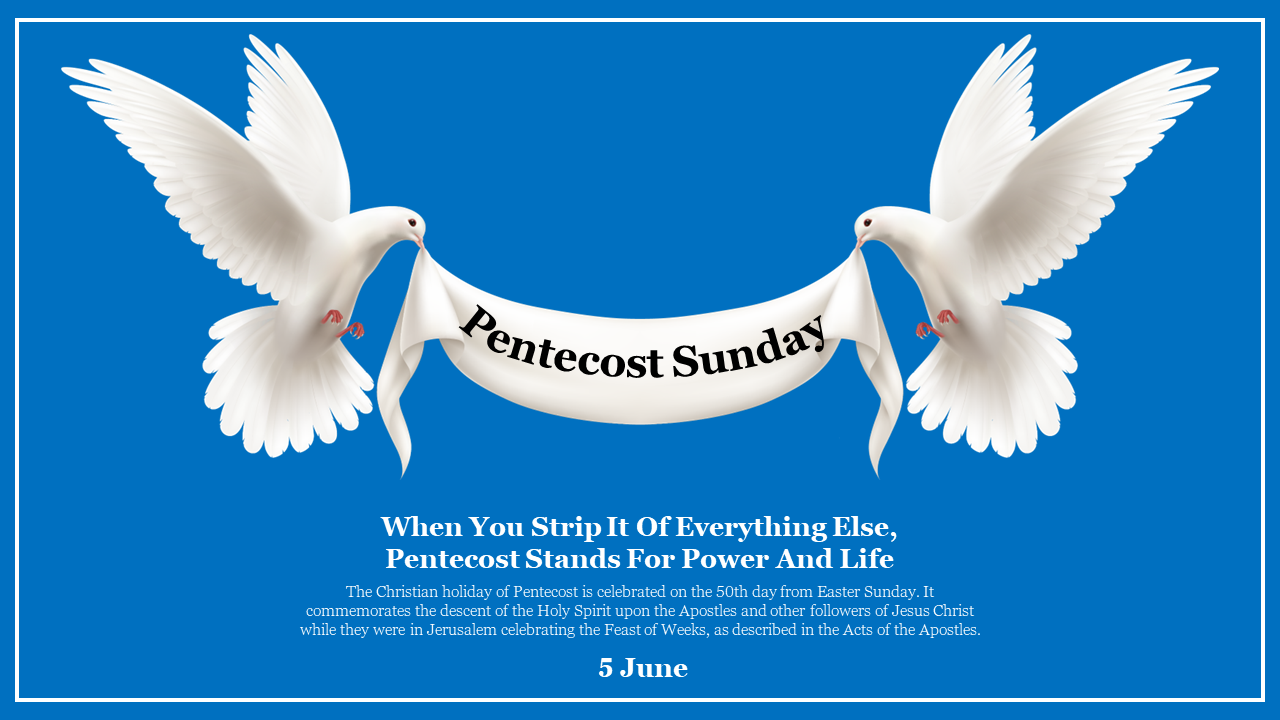 Effective Pentecost Sunday PowerPoint Presentation Slide 
