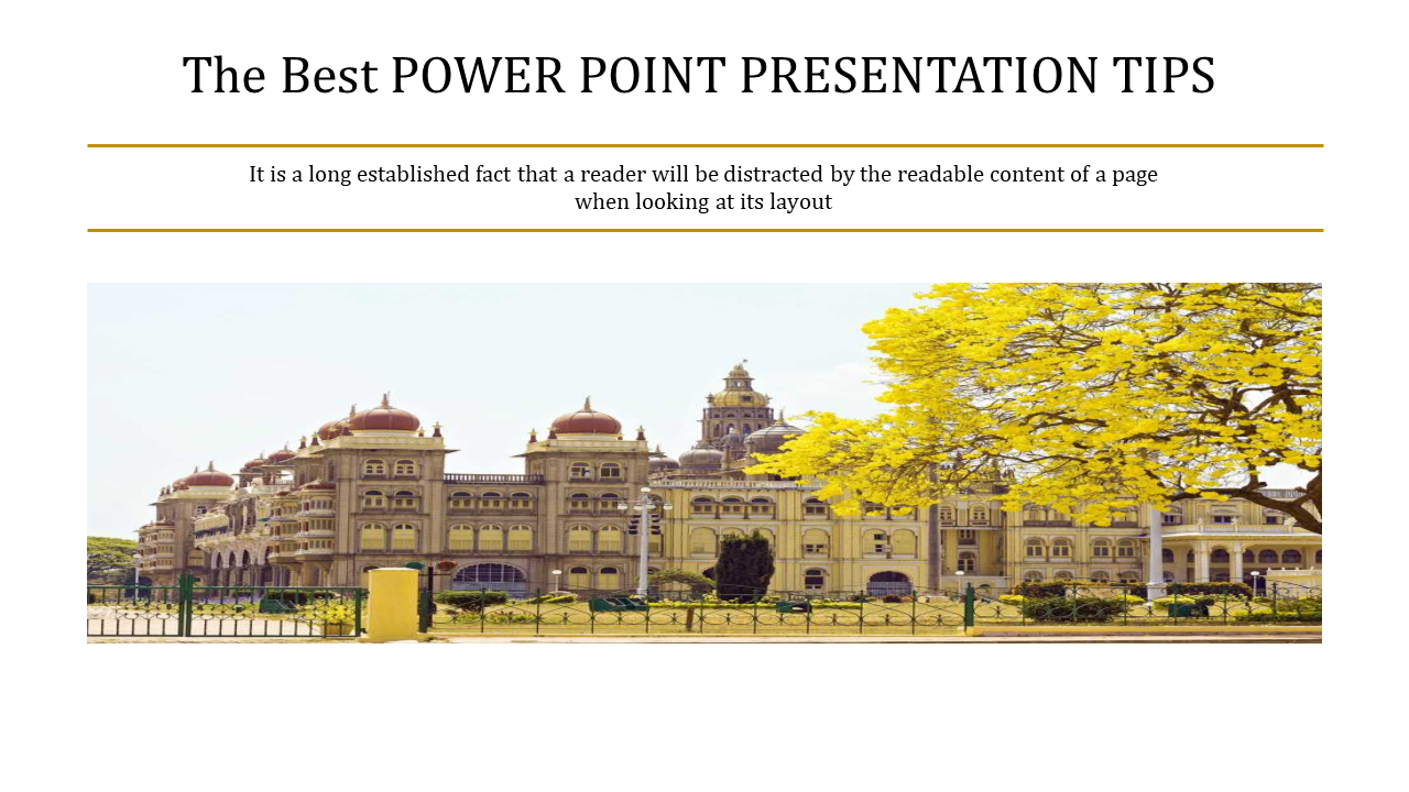 Slide showing a beautiful building with yellow trees, and a heading about tips, with text focusing on layout and readability.