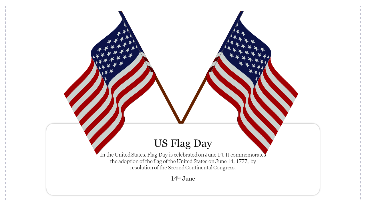 US Flag Day PowerPoint Template