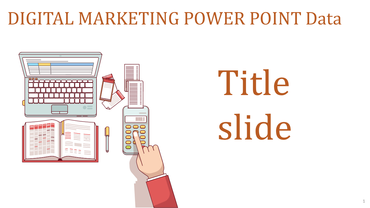 Digital marketing title slide featuring a laptop, an open book, a calculator with a hand pressing a button, and receipts.
