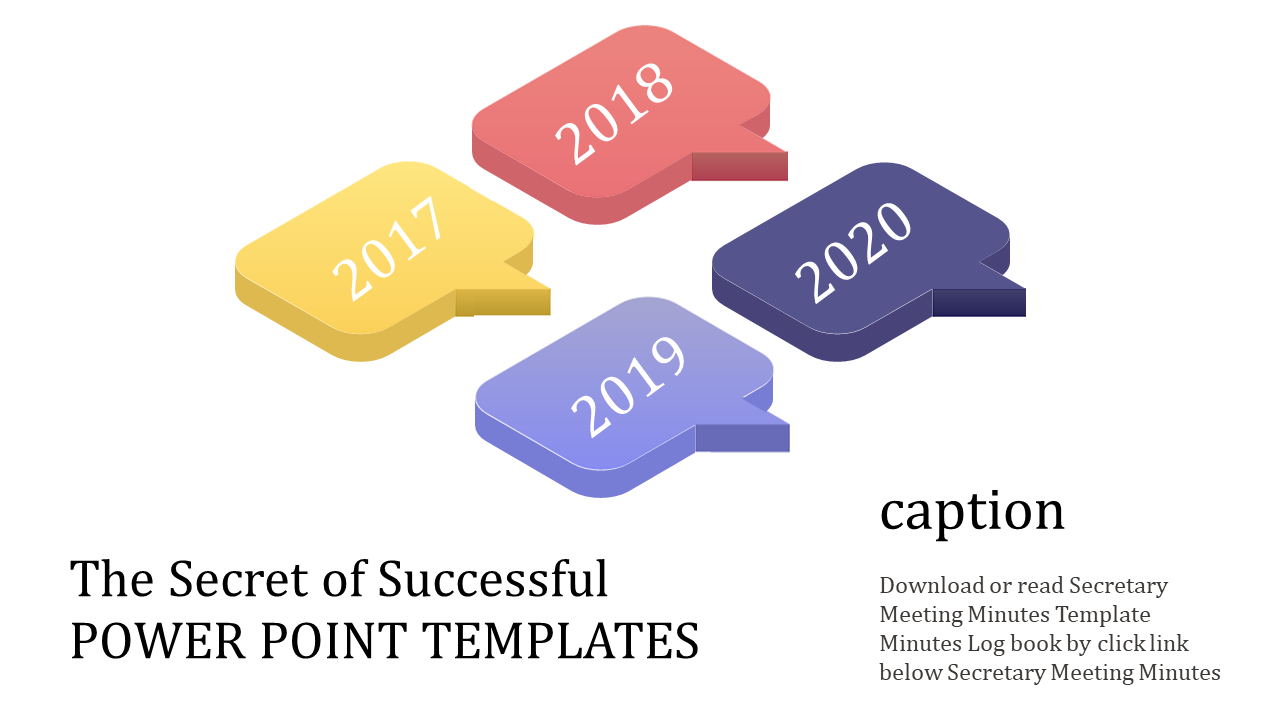 Slide featuring colorful 3D speech bubbles in yellow, red, purple, and blue, each representing a year from 2017 to 2020.