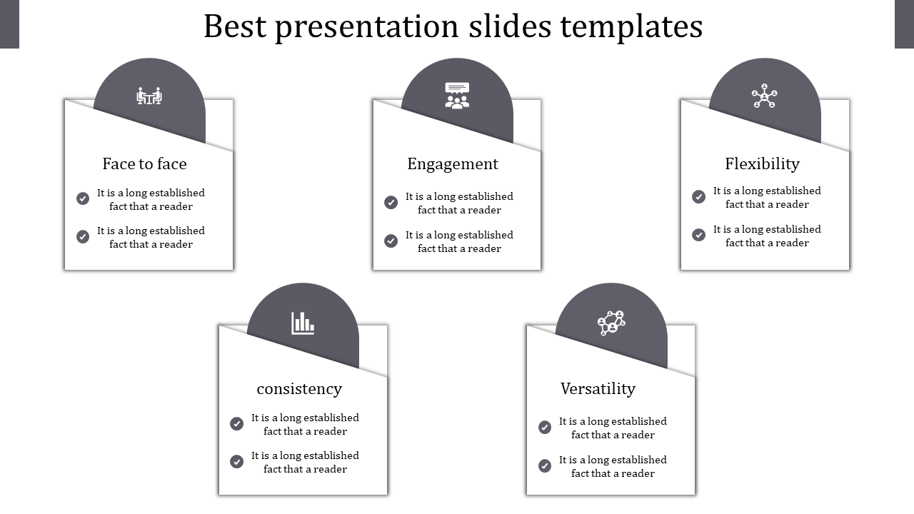 Best PPT slide with five gray icons representing different themes from face to face to versatility with placeholder text.