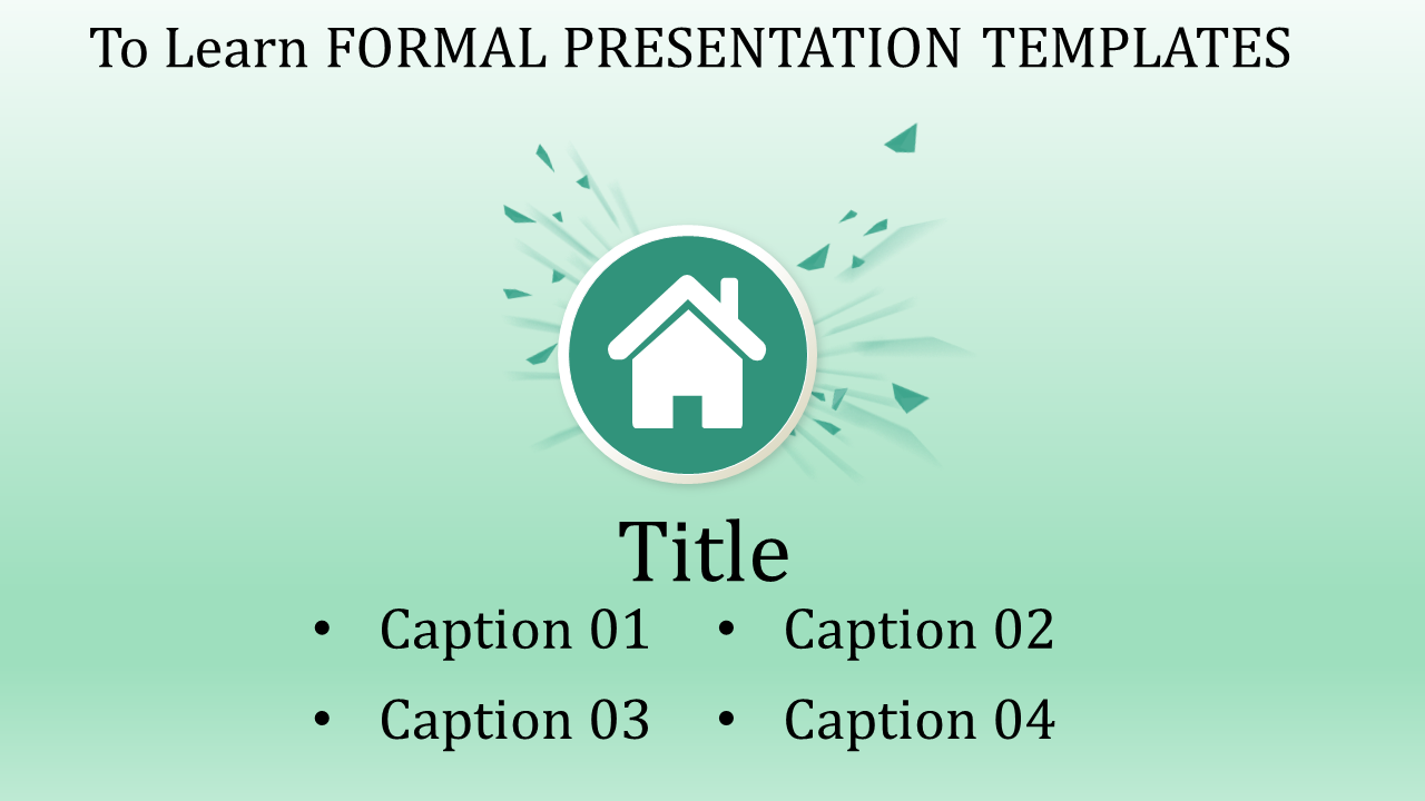 Green gradient background with a central home icon, captions in bullet points, and a formal header text.