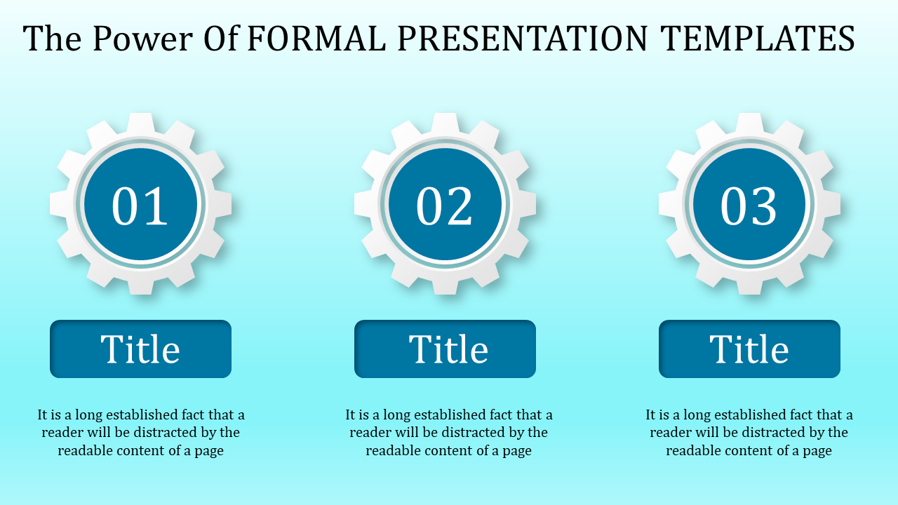 Formal presentation template featuring three numbered gears with titles and descriptive text under each section.
