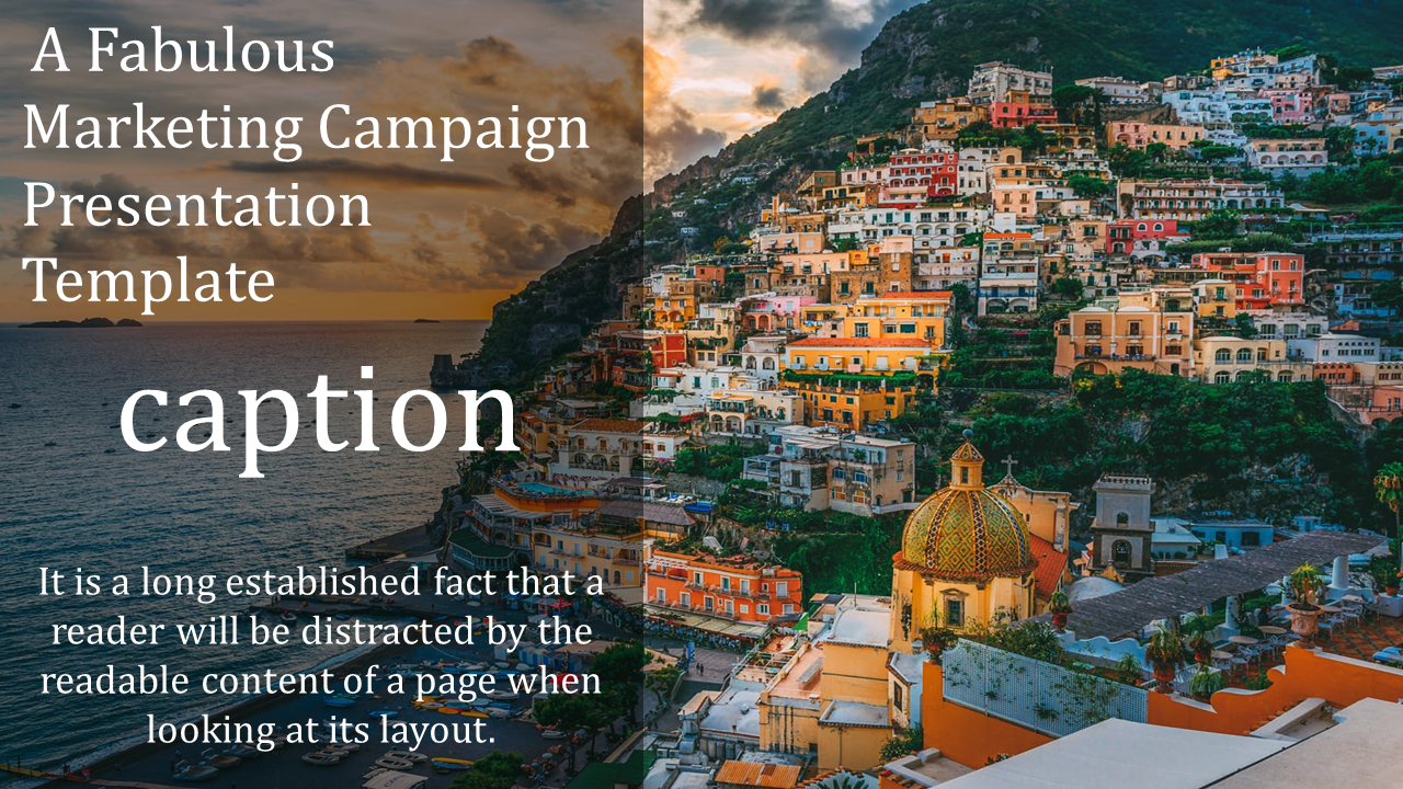 Marketing campaign slide with a vibrant coastal town backdrop during sunset, featuring colorful hillside buildings.