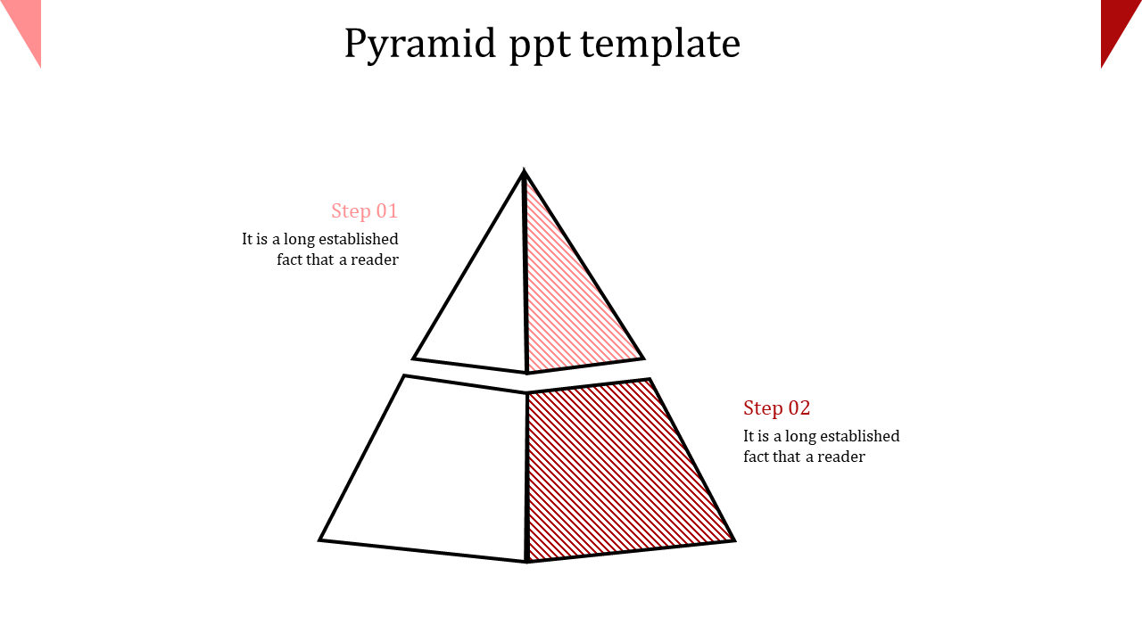 Two level pyramid template with red and pink shaded sections, labeled Step 01 to 02 with placeholder text.