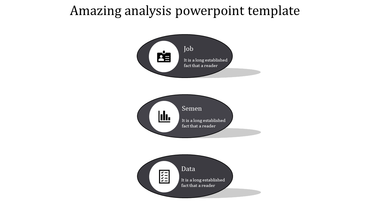 Effective ways to analysis PPT slide with options Job, Semen, and Data, each represented by grey icons and descriptive text.