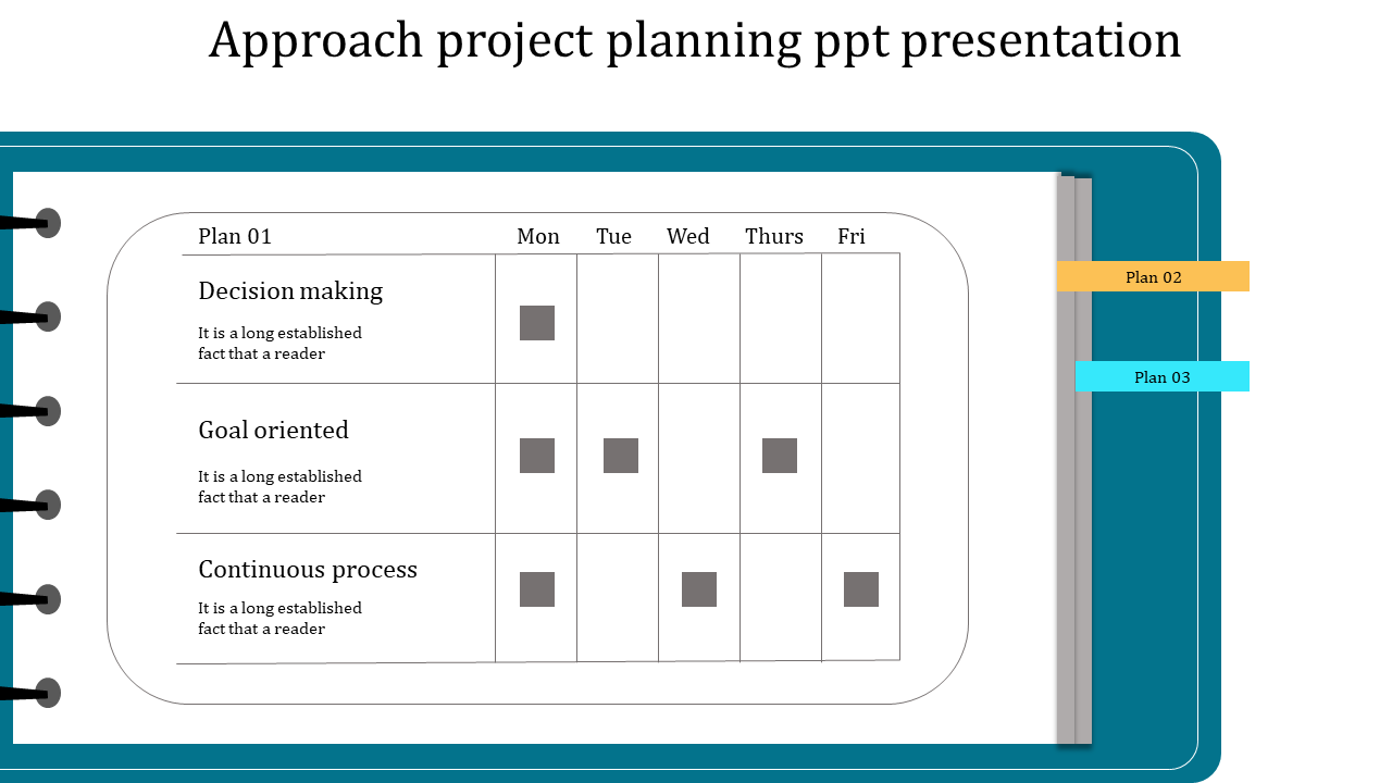 Project planning slide with a teal notebook layout, featuring grid schedule for tasks, and labeled plans in yellow and blue.