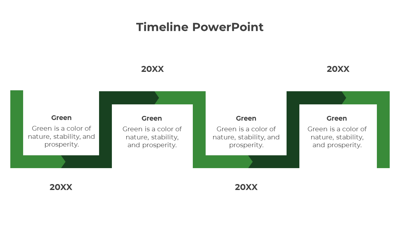 Timeline PPT slide with green zigzag arrows, each representing the year 20XX with a text description of the color green.
