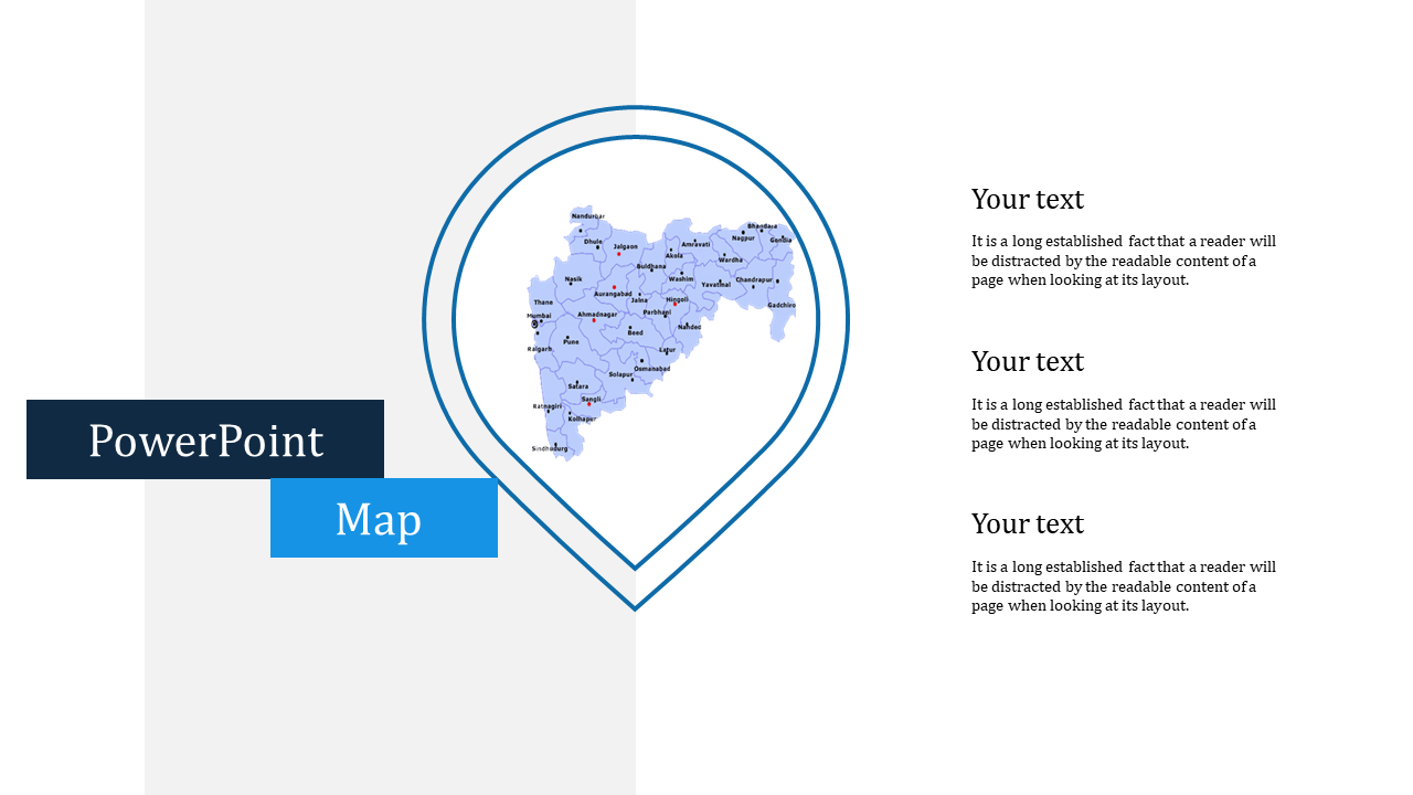 Map-themed slide showing a map within a blue marker outline, accompanied by three text areas on the right.
