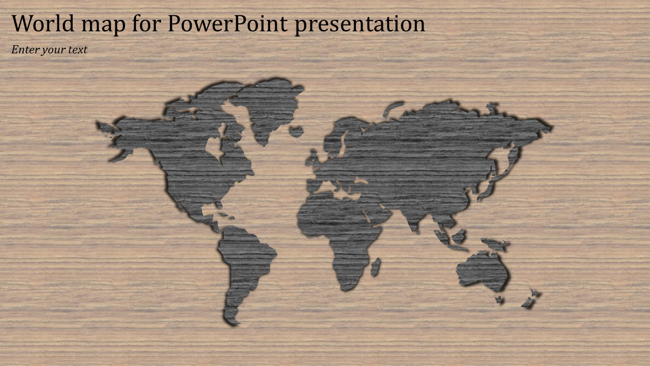 World map silhouette overlaid on a wood textured background for a PowerPoint presentation.