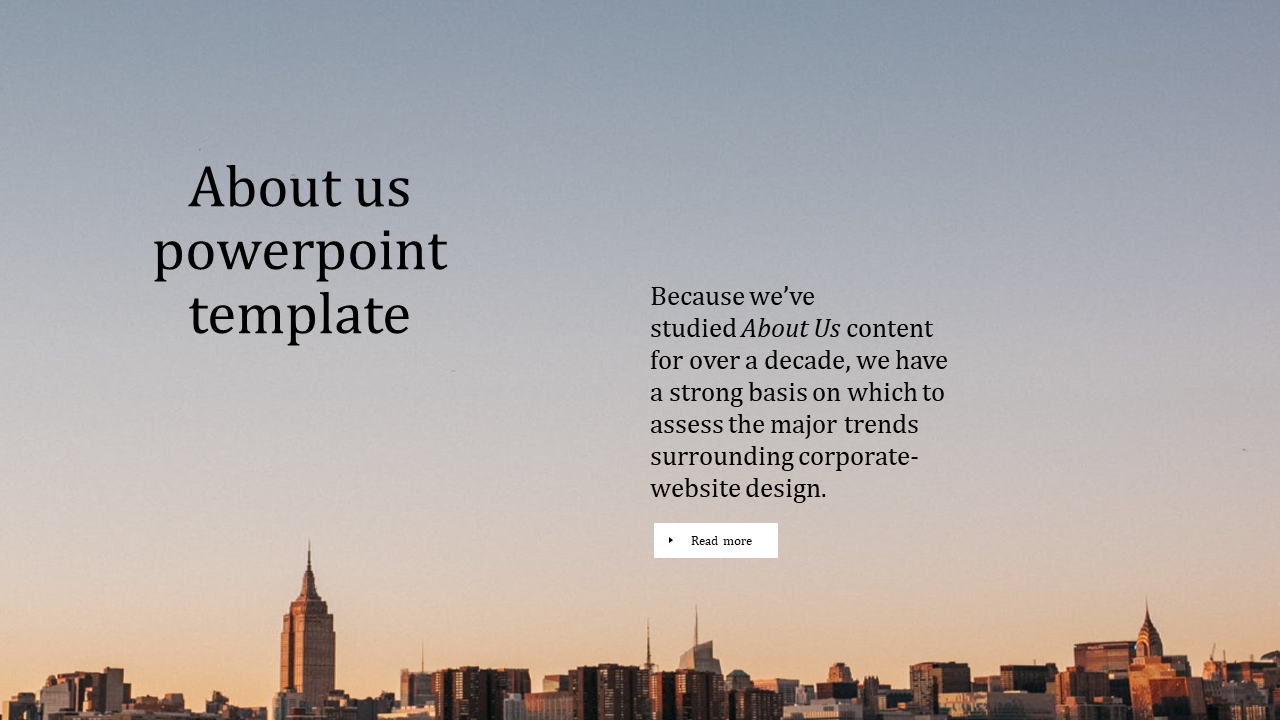 About Us PPT slide featuring a city skyline as the background, with text discussing the study of content.