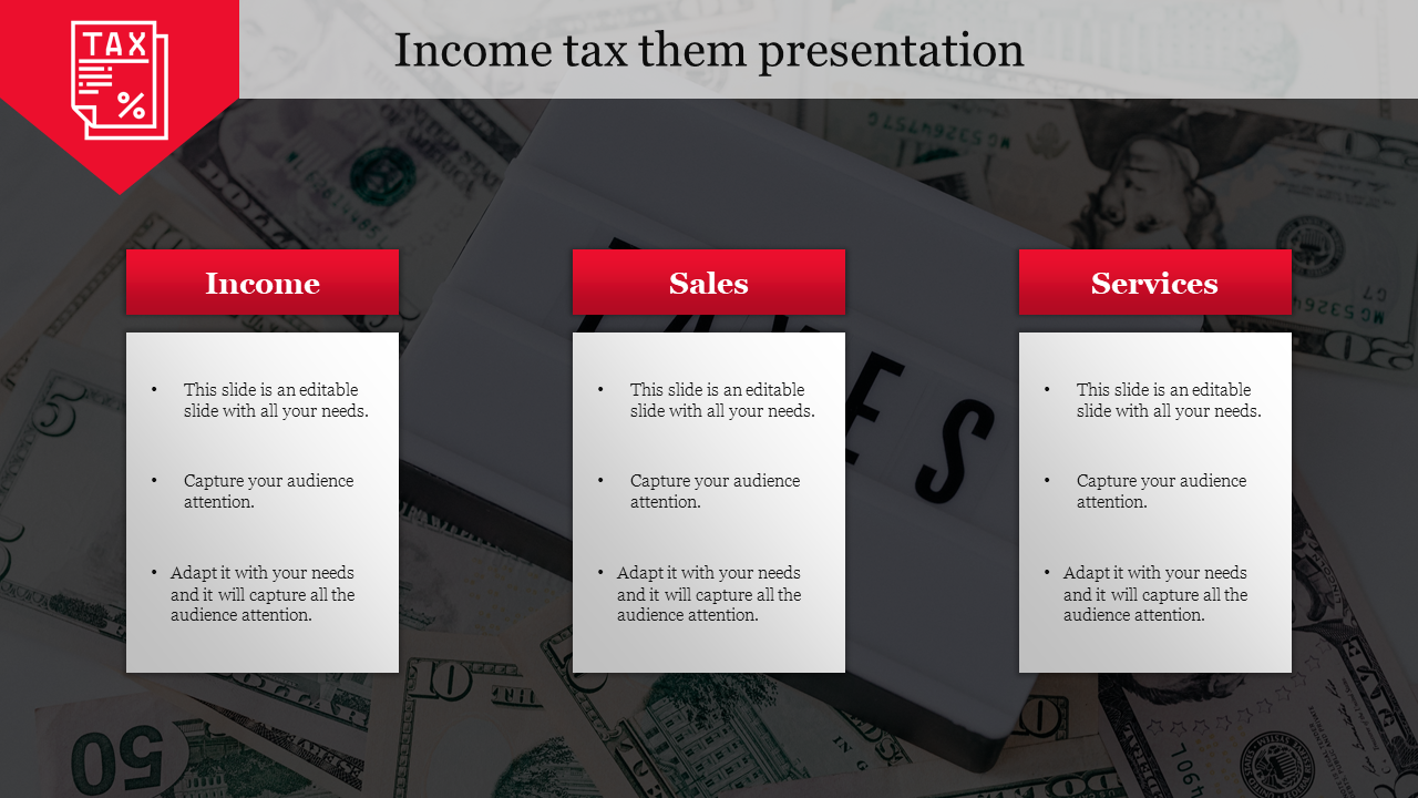 Best Income Tax Them Presentation