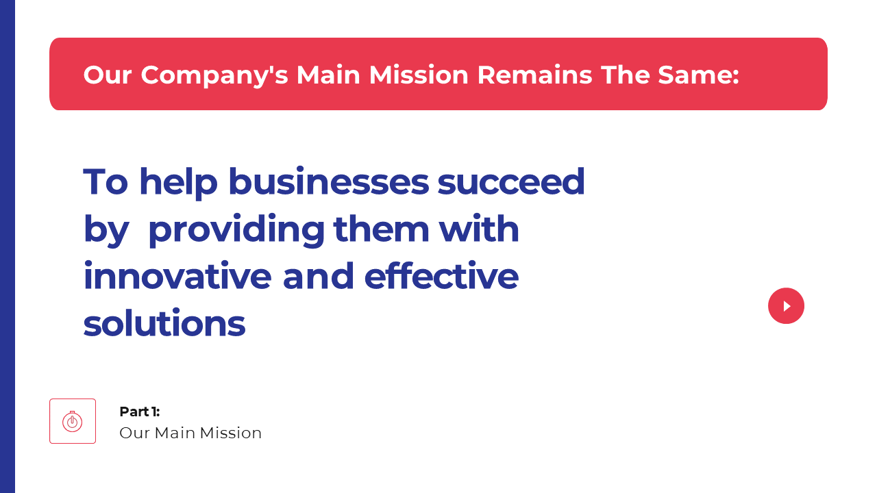 Red and blue layout with a clear mission statement about helping businesses succeed, with a play button on the right.