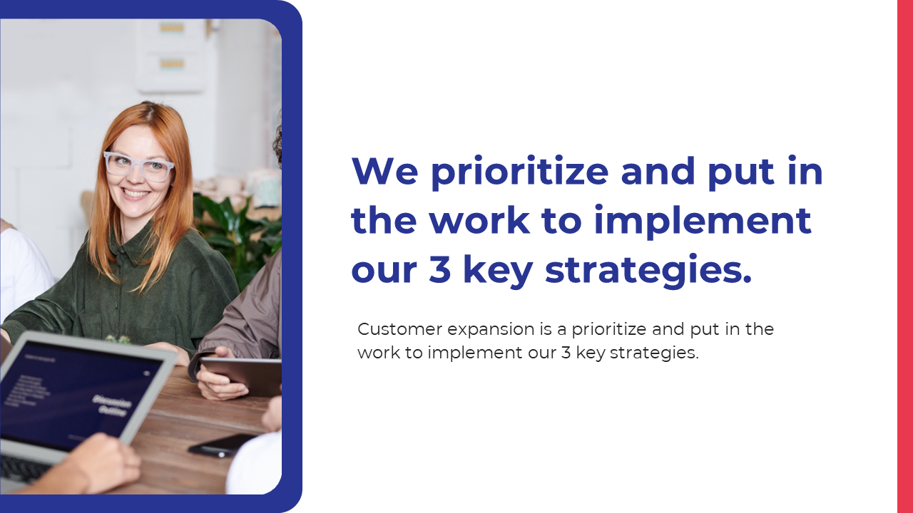 Red and white layout with a team photo of a smiling woman and bold blue text about company priorities on the right.