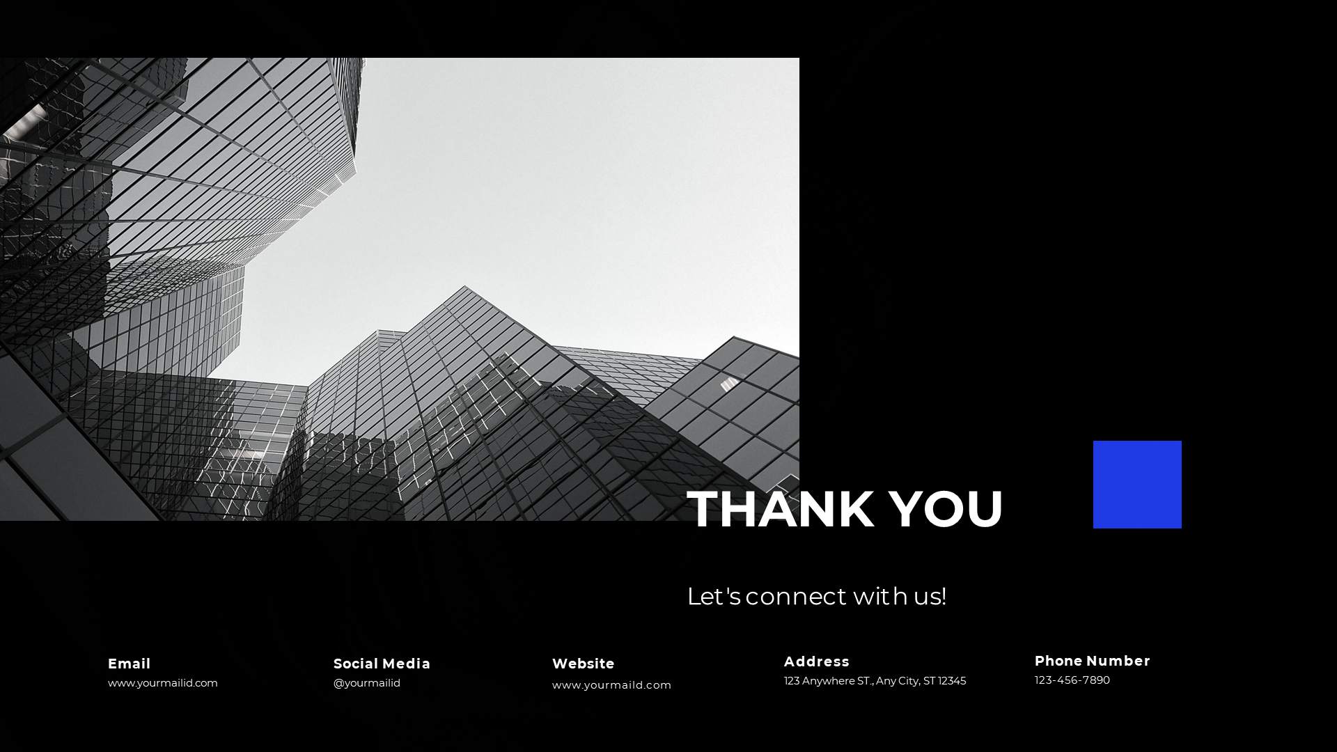 Black and white photo of skyscrapers with a blue square accent, displaying a thank you message and contact details below.