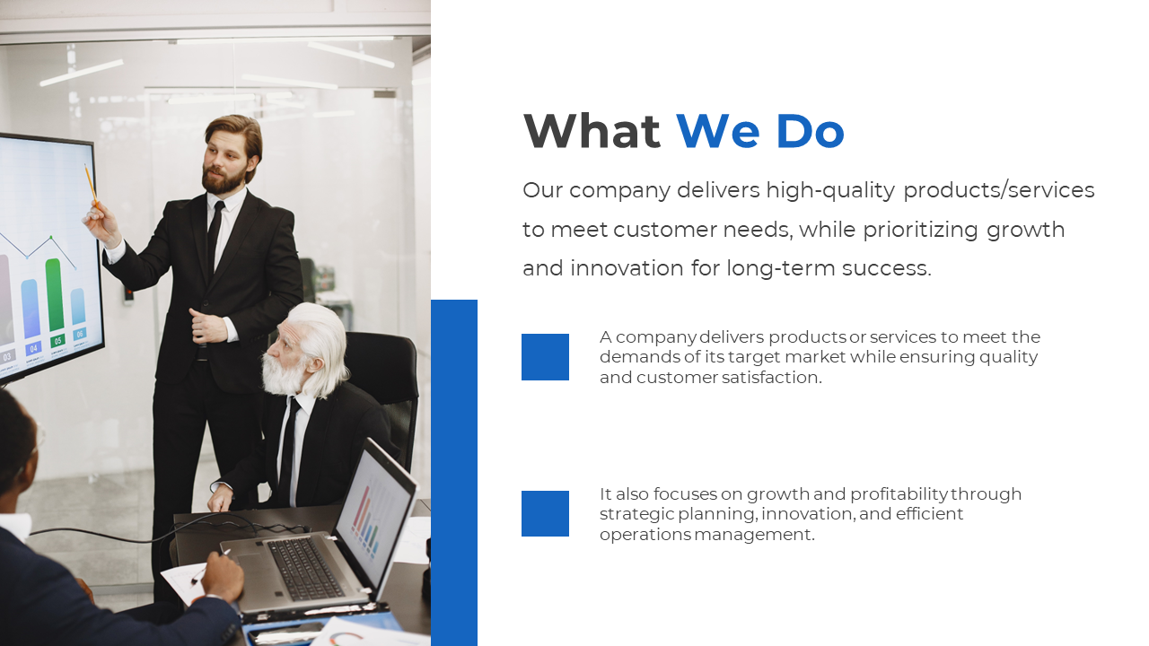 Slide showing a presenter in a suit explaining a graph to a group, with two blue blocks outlining company goals.