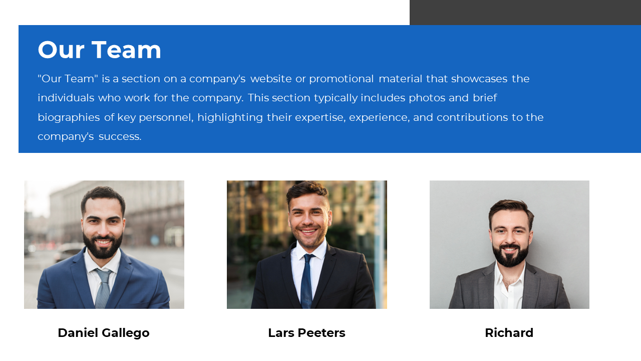 Our team slide showing three professionals in business attire, with names and a brief description on the blue box at the top.
