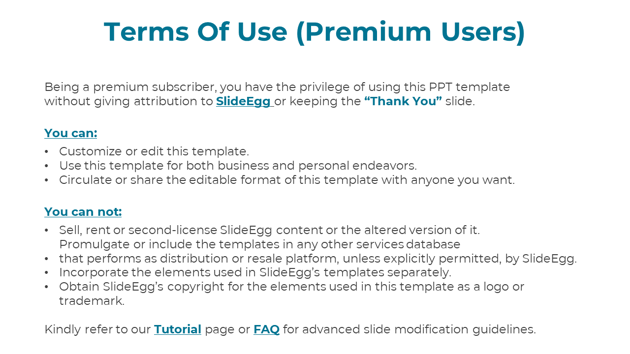 Slide with teal highlighted text outlining the terms of use for premium users, on a white backdrop.