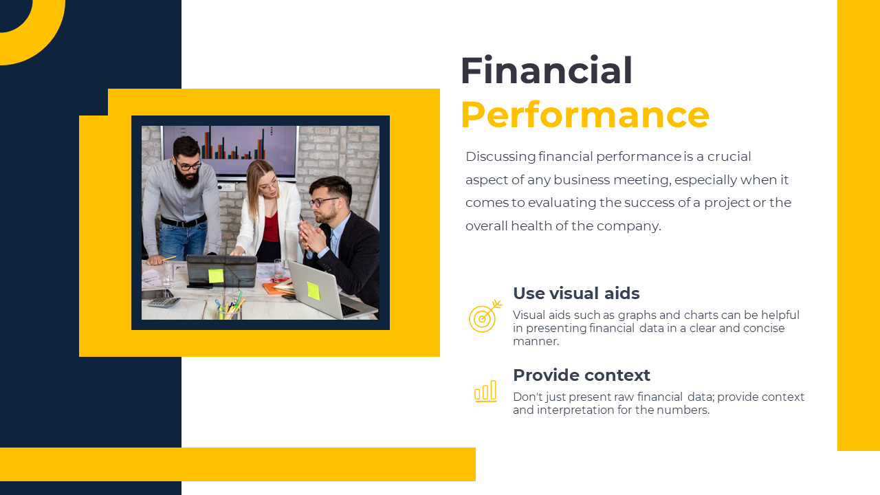Financial performance slide with yellow and navy geometric borders, a business meeting photo, and structured text elements.