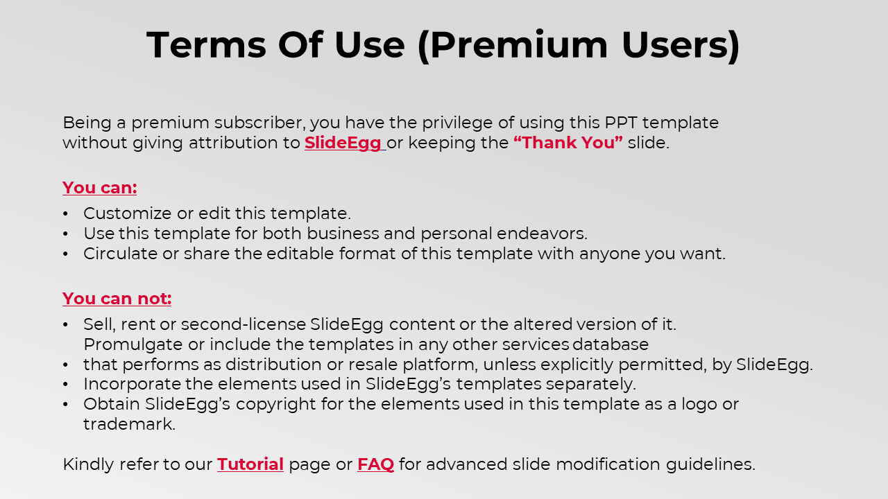 Terms of use slide with black text on a gradient gray background, bold red highlights, and structured bullet points.
