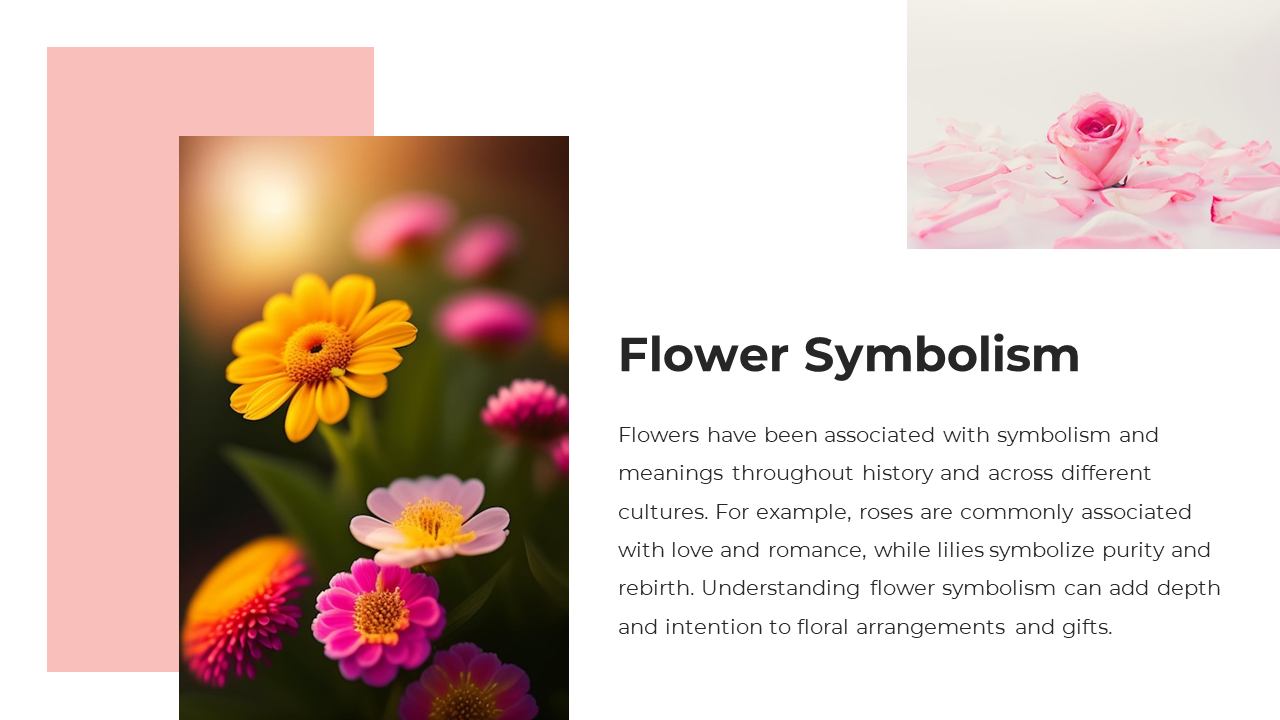 Slide design with a bold heading, warm floral image on the left, and a soft pink rose with petals on the top right.