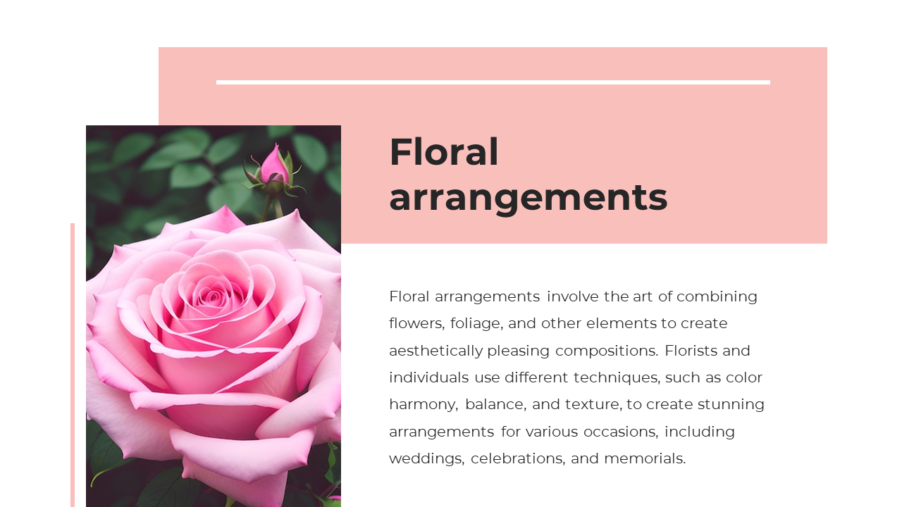 Floral themed slide with a bold black heading, on a soft background element, and an image of a blooming pink rose.