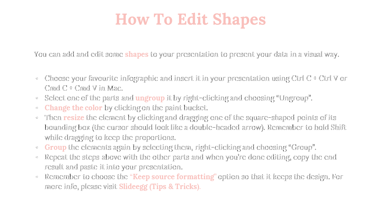 How to edit shapes slide with a soft pink heading and bold highlights, providing step by step instructions.