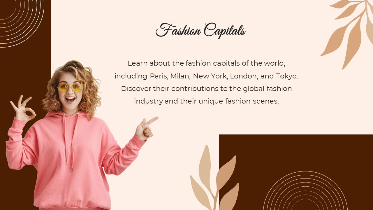 Fashion slide with a light beige and brown layout, featuring a cheerful woman in a pink hoodie making an ok gesture.