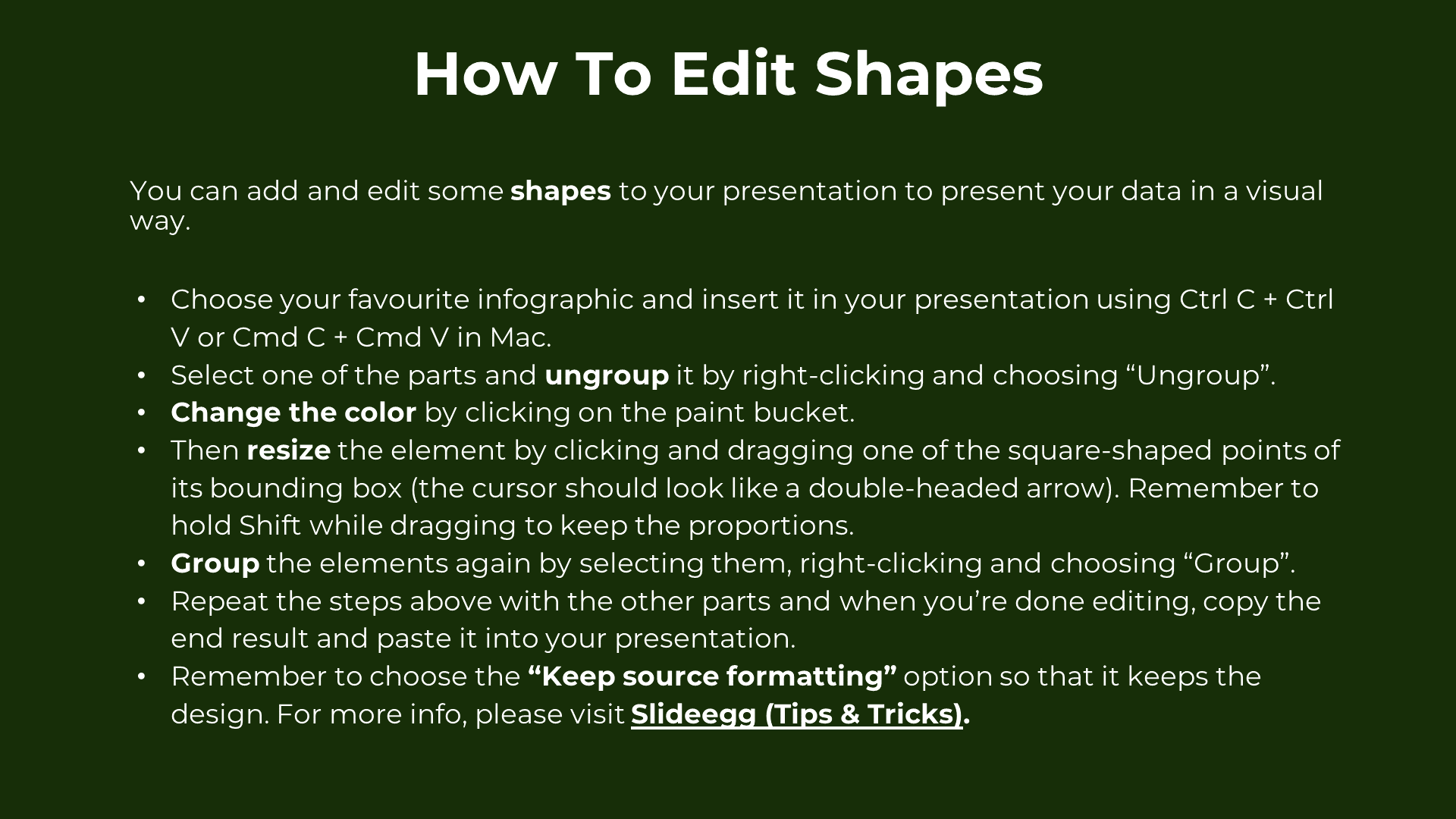 Slide with a dark green background explaining how to ungroup, resize, recolor, and group shapes in PowerPoint.