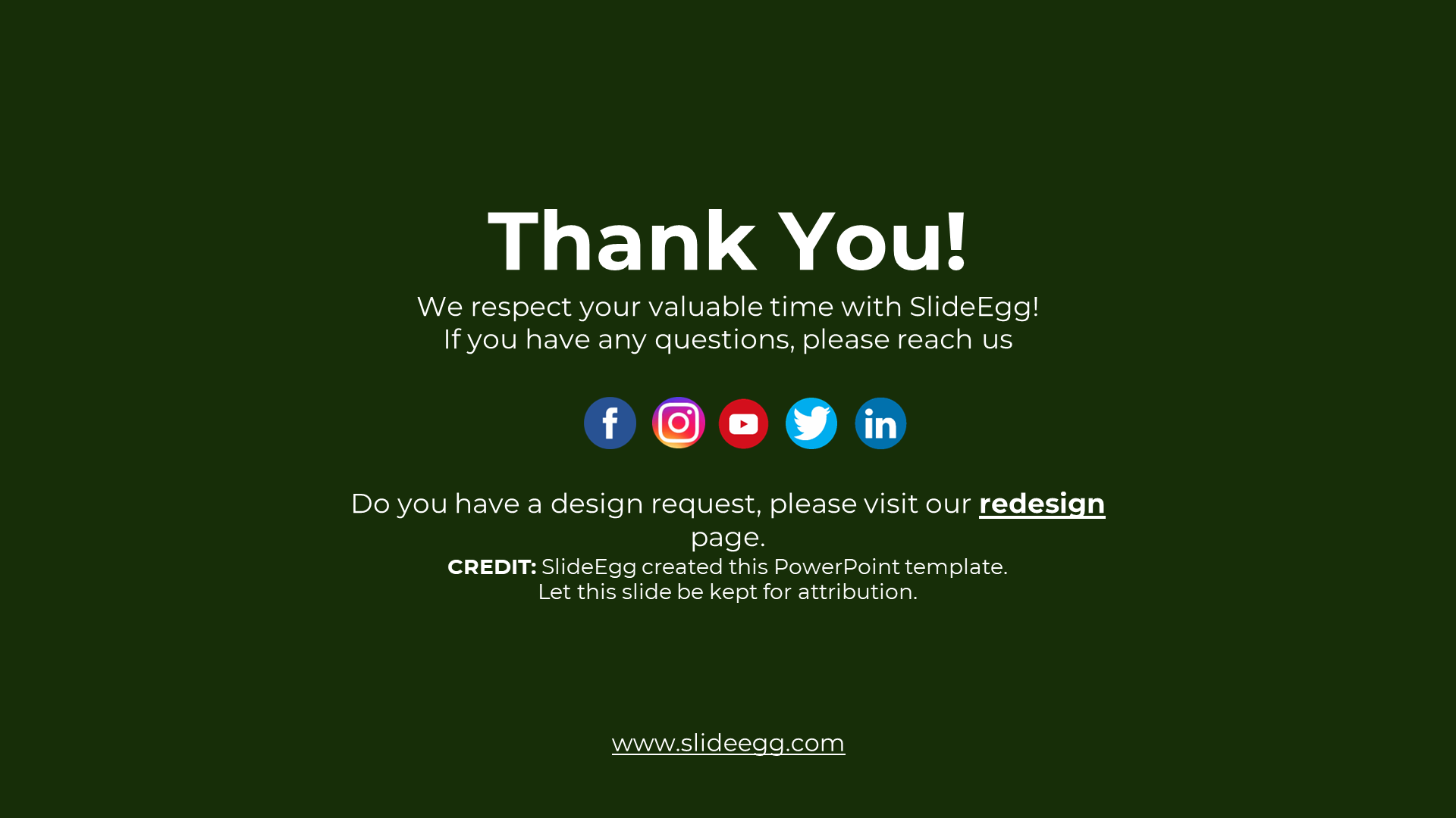 Thank you slide with a dark green background, social media icons, and website information at the bottom.