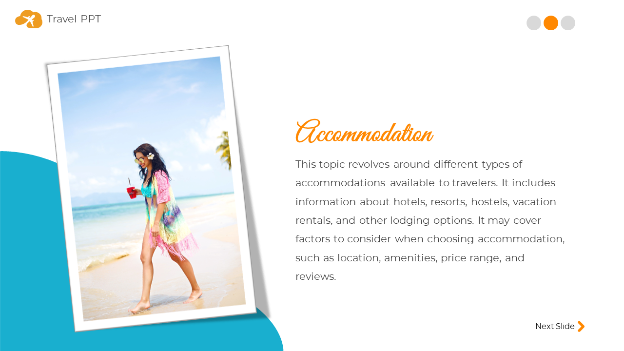 Beach themed slide featuring a woman in a colorful dress holding a drink, and text explaining various accommodation options.