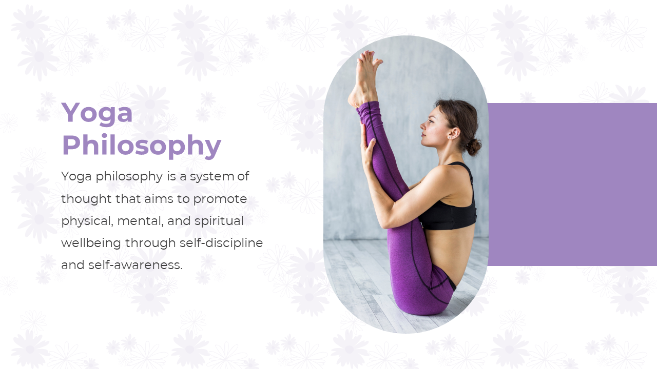 Yoga Philosophy PPT slide showing a woman practicing yoga in a stretching pose, with text on a split backdrop.