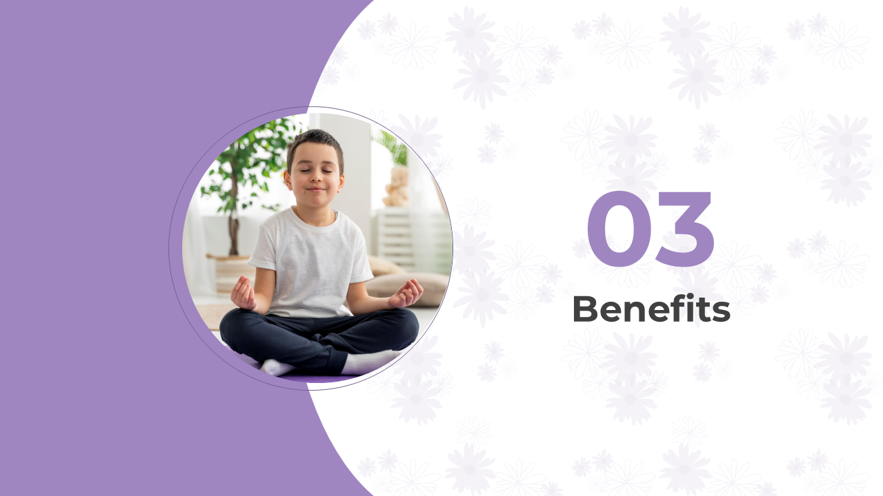 A slide introducing the benefits of yoga, featuring a young child meditating peacefully on a split backdrop.