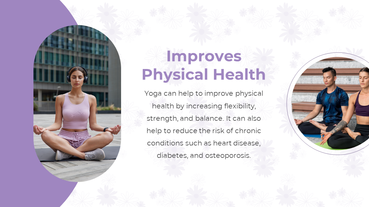 Slide illustrating how yoga improves physical health by enhancing flexibility, featuring two people practicing yoga outdoors.