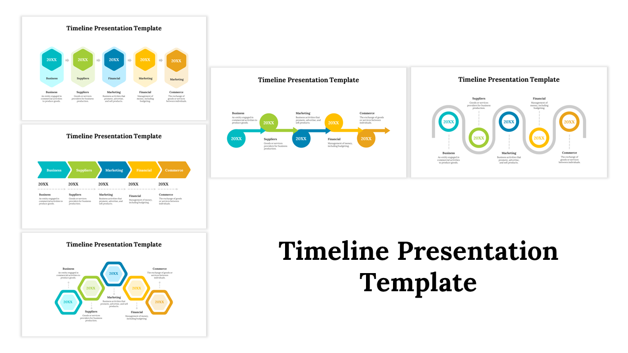 Variety of timeline presentation layouts, including hexagons, arrows, and loops in multiple colors, with business processes.