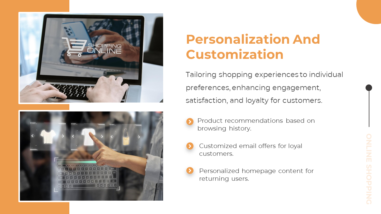 Slide with a light orange and white color scheme, featuring two images of online shopping and digital customization.