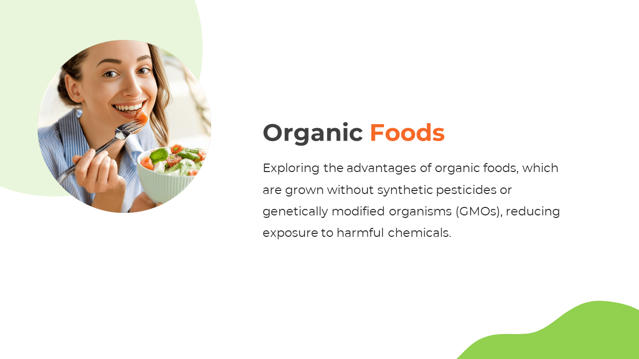 Slide with a circular image of a smiling woman eating salad, with soft green and white accents highlighting organic foods.