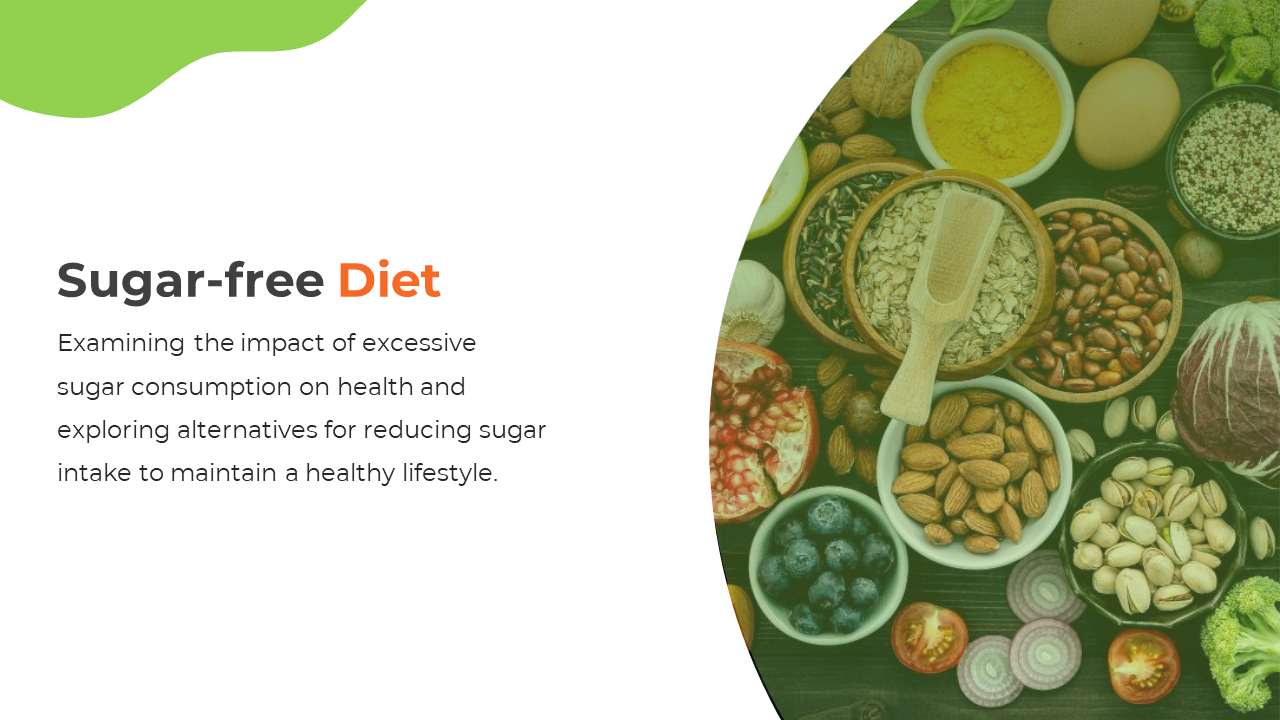Slide featuring a green and white layout with various sugar-free foods like nuts, seeds, and vegetables.