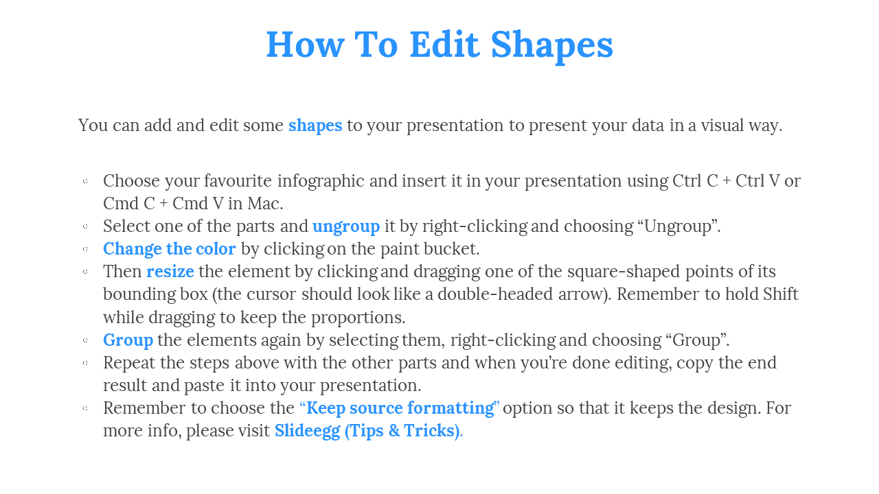 How to edit shapes slide with clear instructions for customizing infographic elements, with blue highlighted text.